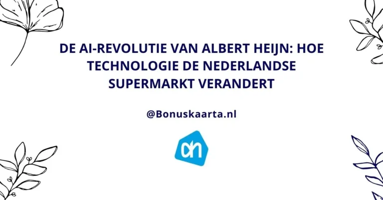 Bonuskaarta.nl - De AI-revolutie van Albert Heijn