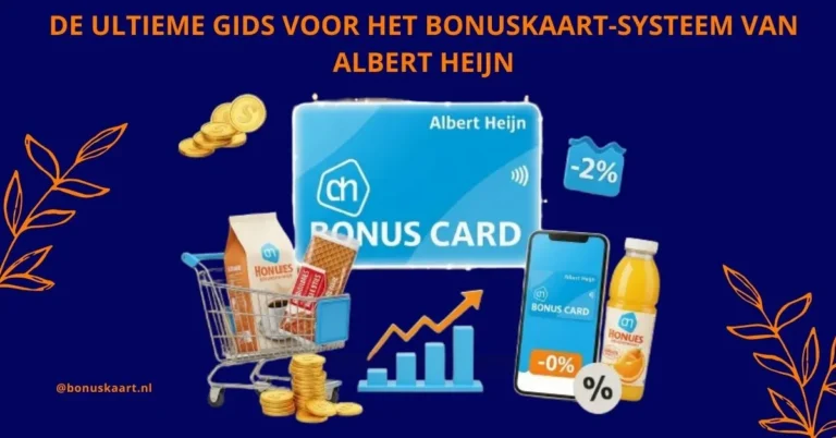 Bonuskaart - Bonuskaart-systeem van Albert Heijn